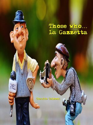 cover image of Those who... La Gazzetta